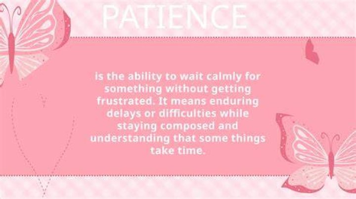 Ability to wait calmly