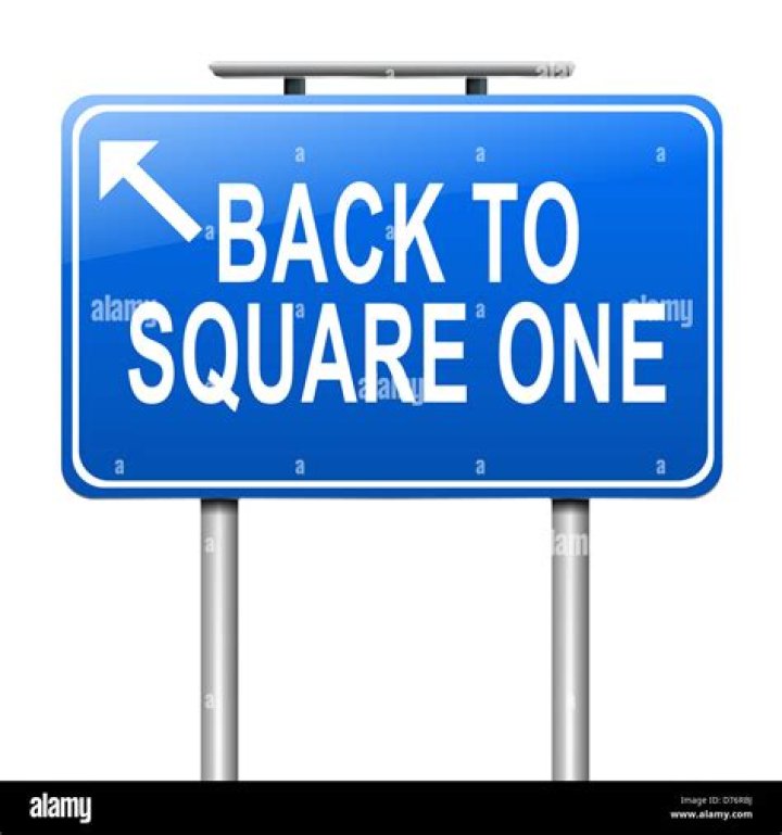 Back to square ___