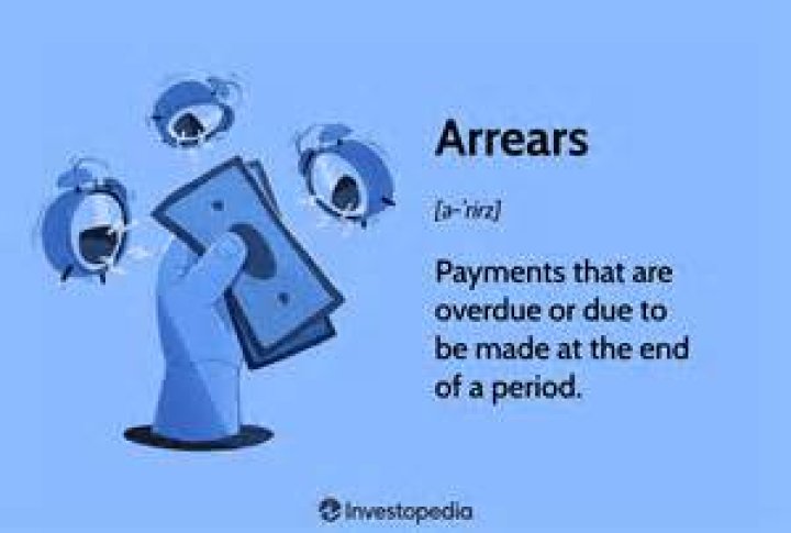 Be in arrears