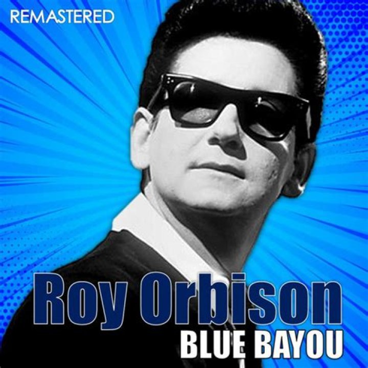 Blue Bayou singer Orbison