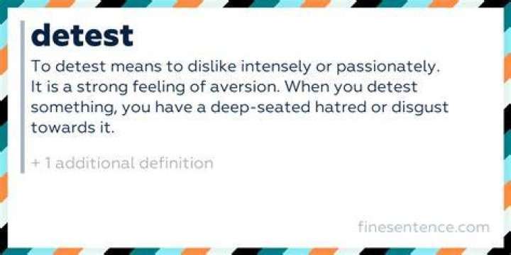 Detest