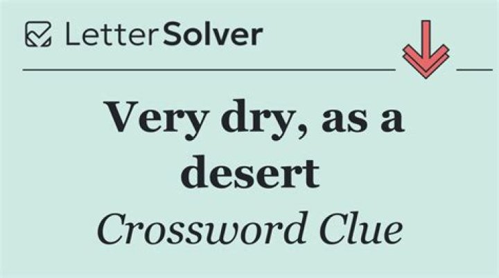 Dry as a desert