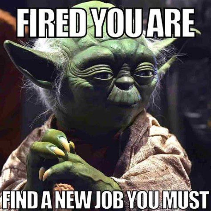 Got the ___ (was fired)