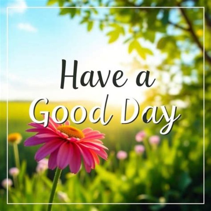Have a ___ day!