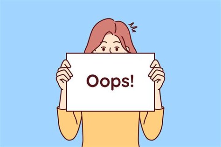 Have an oops moment