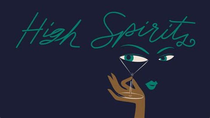 High spirits