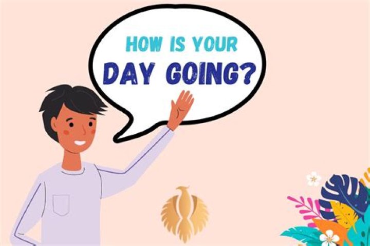 How ___ your day?