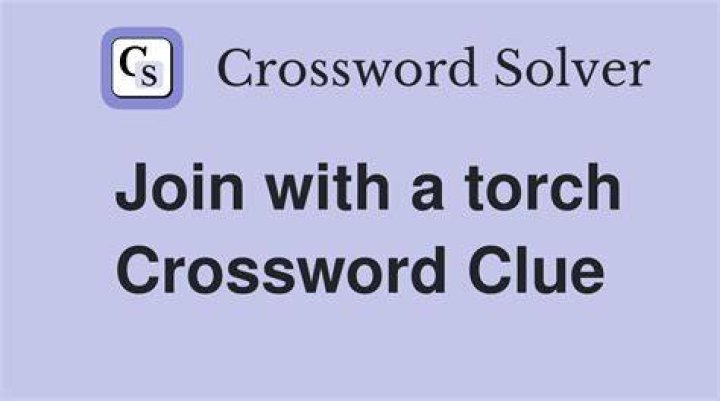 Join with a torch