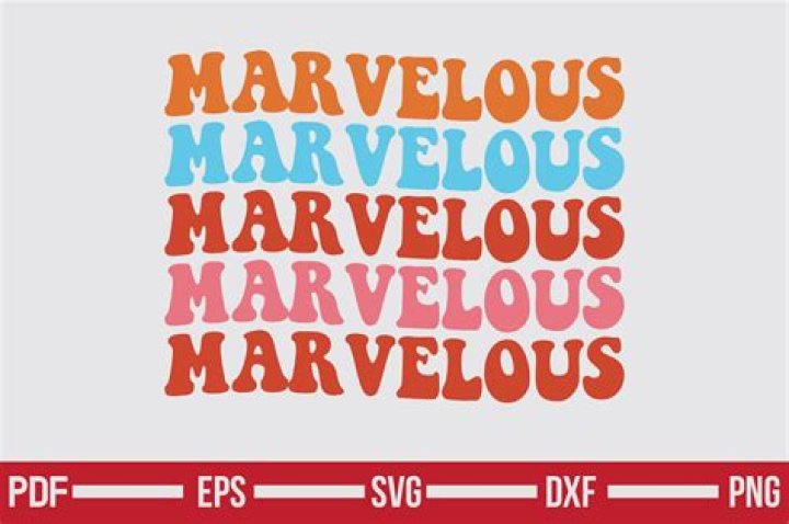 Marvelous