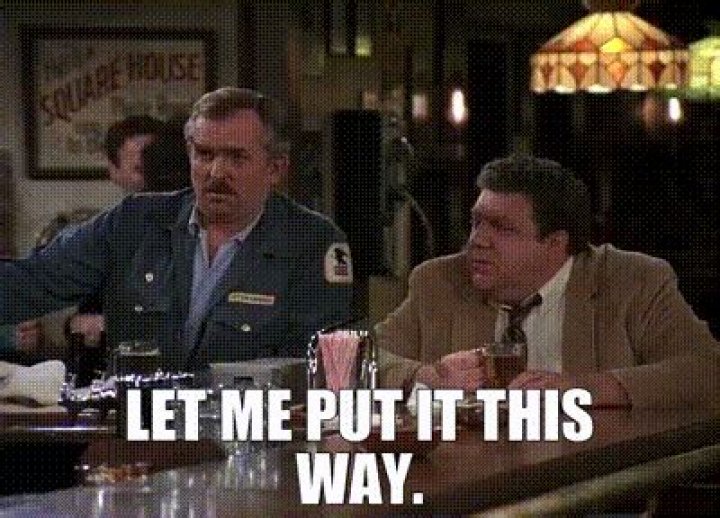 ___ me put it this way ...
