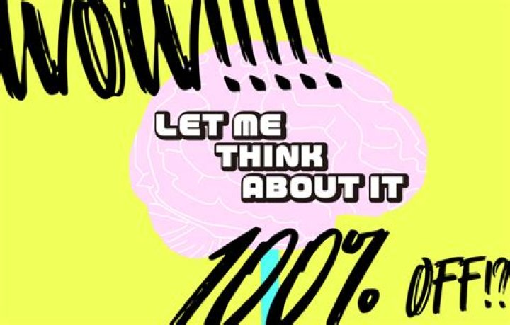 ___ me think about it