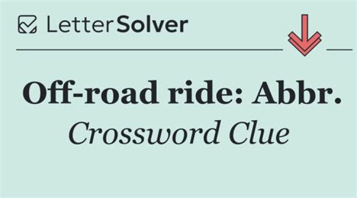 Off-road ride: Abbr.