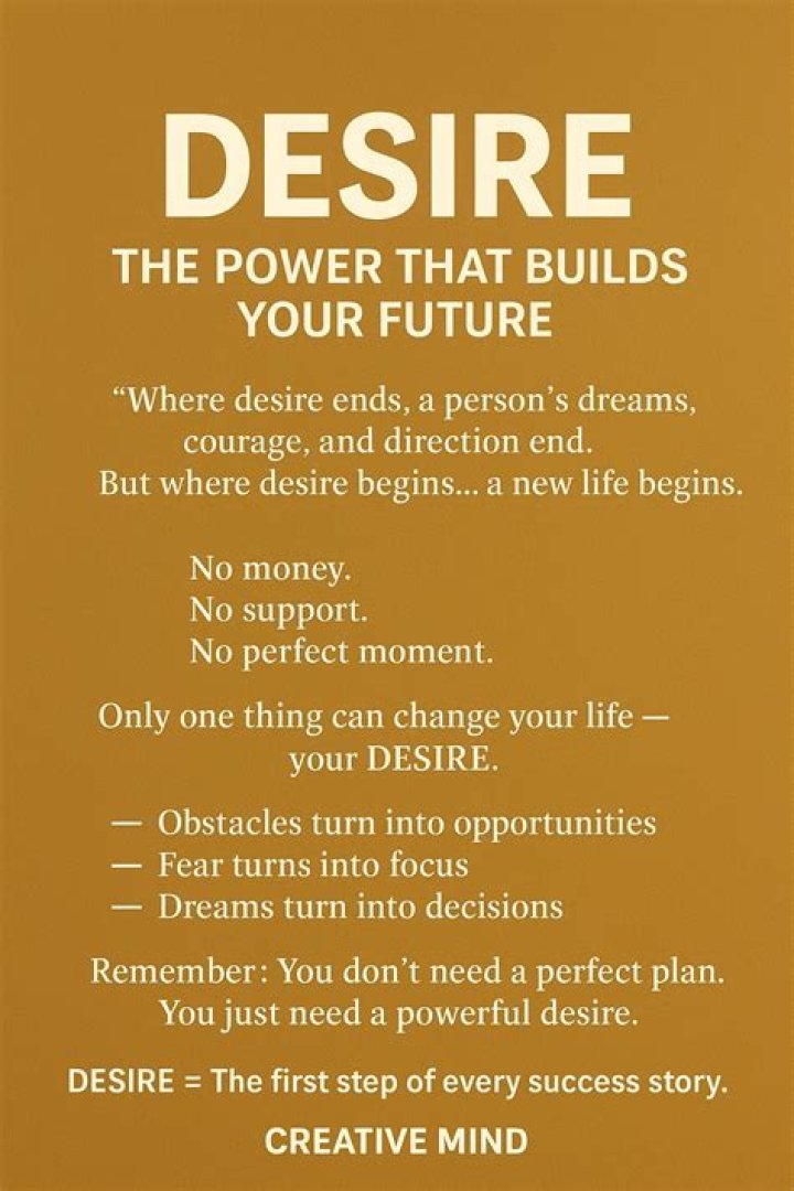 Powerful desire