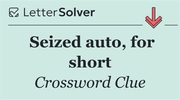 Seized auto for short