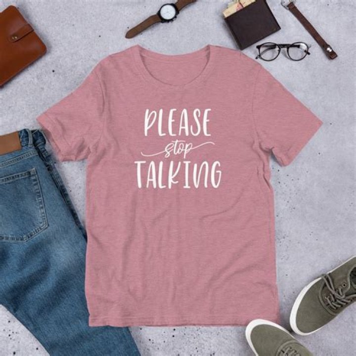 Shut your ___! (Stop talking!)