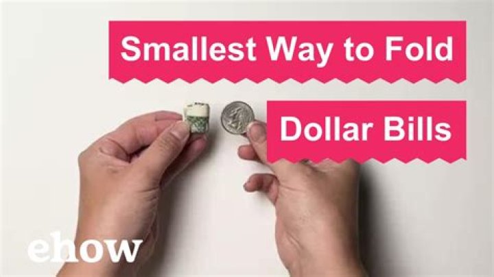 Smallest dollar bills