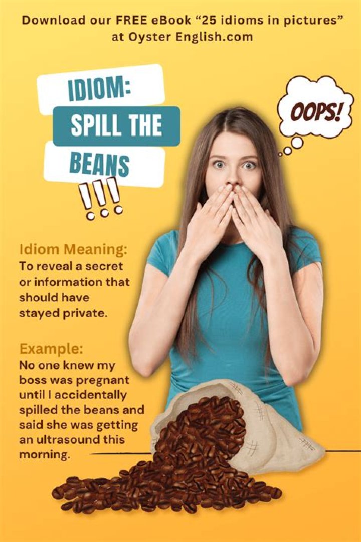 Spill the beans?