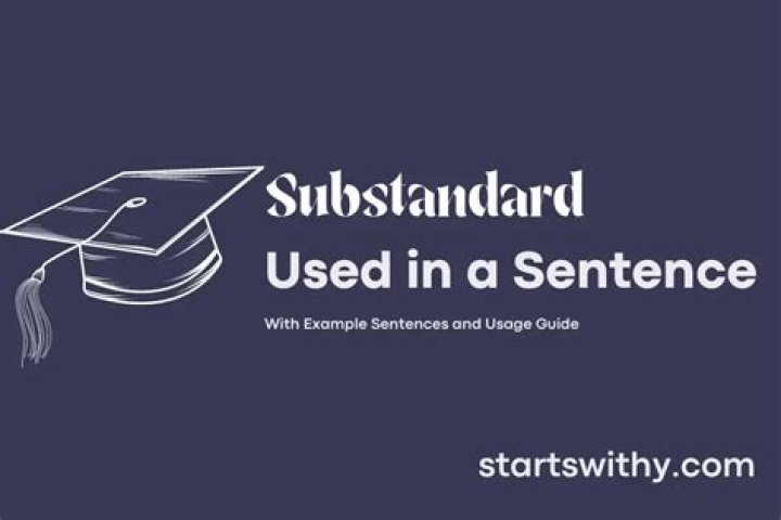 Substandard