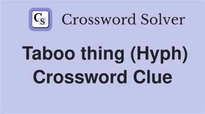 Taboo thing: Hyph.