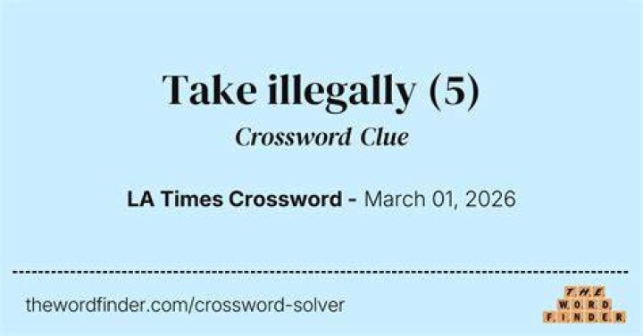 Take illegally