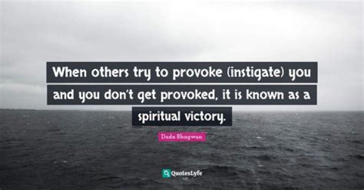 Try to provoke