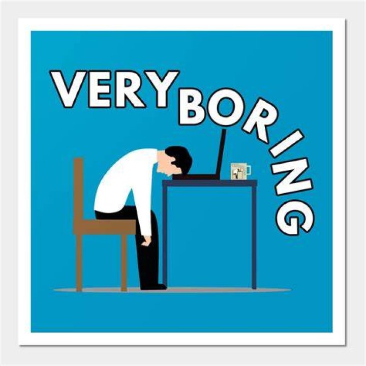 Very boring