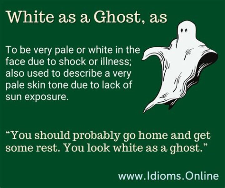 White as a ghost